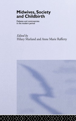 Midwives, Society and Childbirth