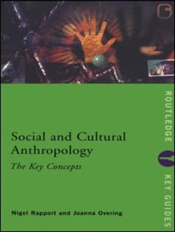 Social and Cultural Anthropology: The Key Concepts