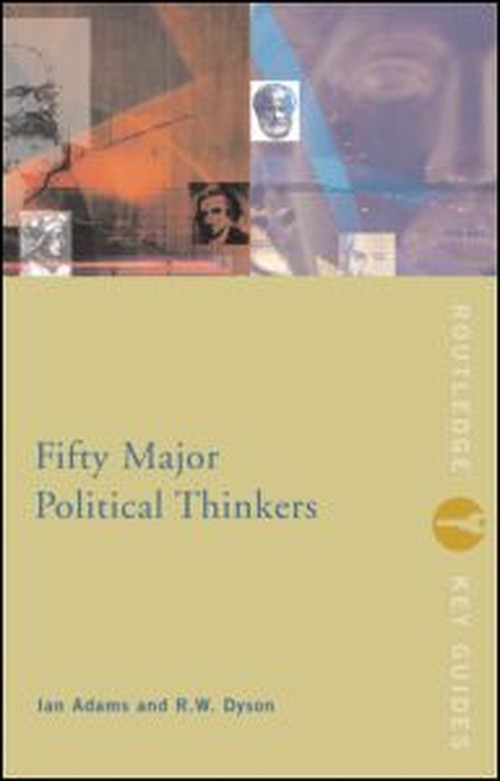 Fifty Major Political Thinkers