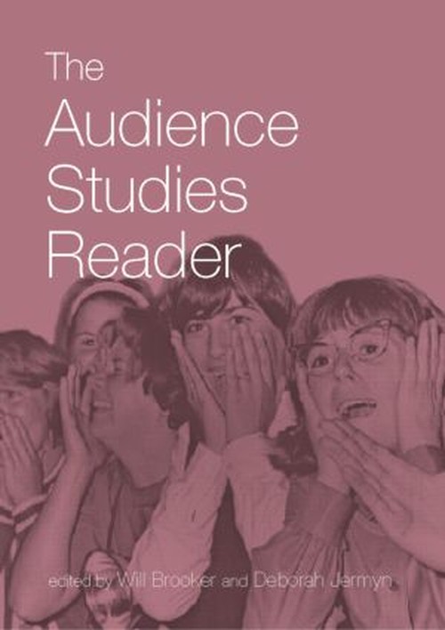 The Audience Studies Reader