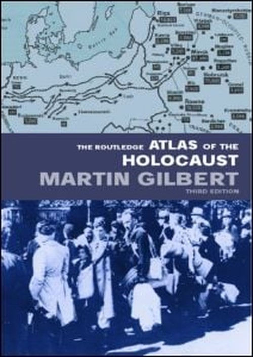 The Routledge Atlas of the Holocaust