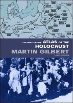 The Routledge Atlas of the Holocaust