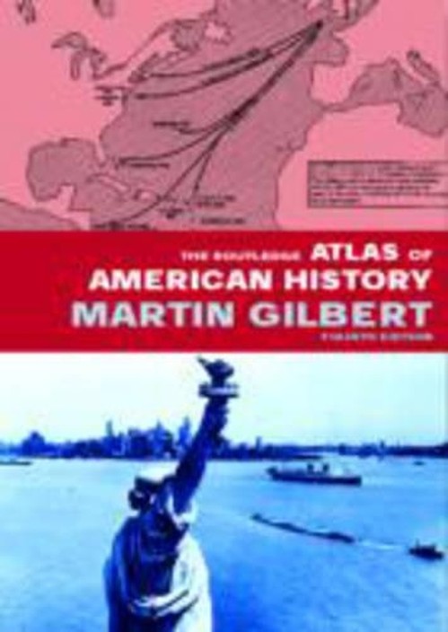 The Routledge Atlas of American History