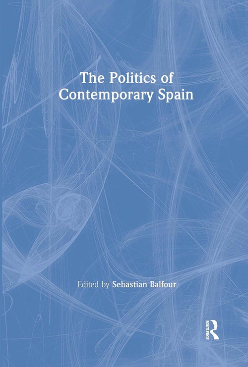 The Politics of Contemporary Spain