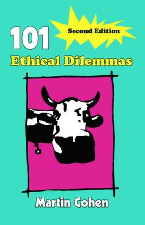 101 Ethical Dilemmas