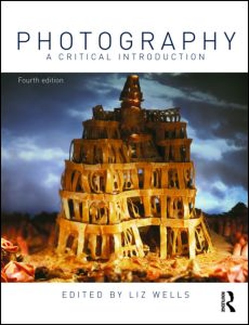 Photography: A Critical Introduction
