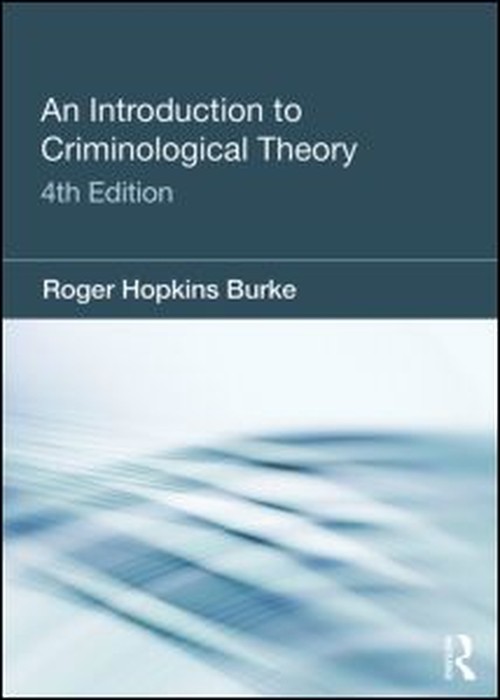 An Introduction to Criminological Theory