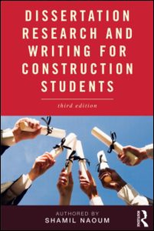 Dissertation Research and Writing for Construction Students