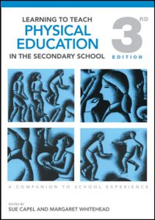 Learning to Teach Physical Education in the Secondary School