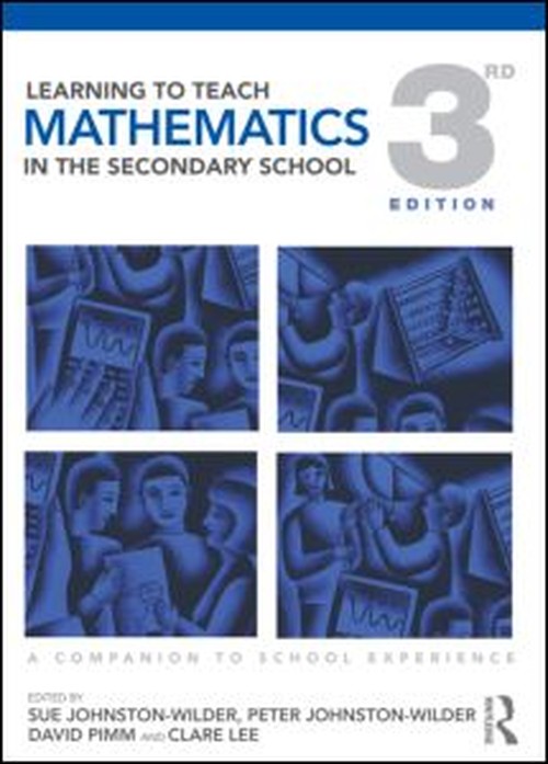 Learning to Teach Mathematics in the Secondary School