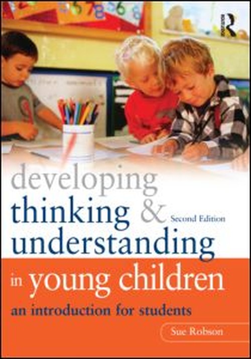 Developing Thinking and Understanding in Young Children