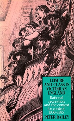 Leisure and Class in Victorian England