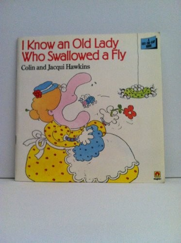 I Know an Old Lady Who Swallowed a Fly
