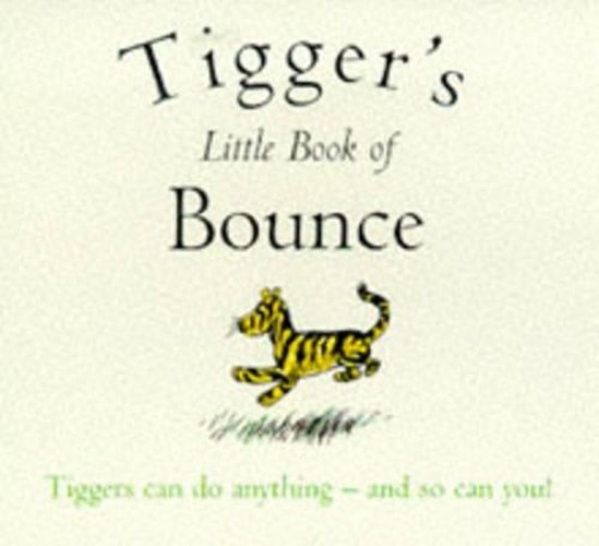 Tigger's Little Book of Bounce
