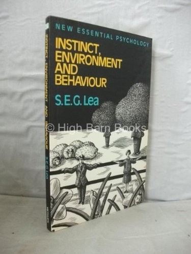 Instinct, Environment and Behaviour