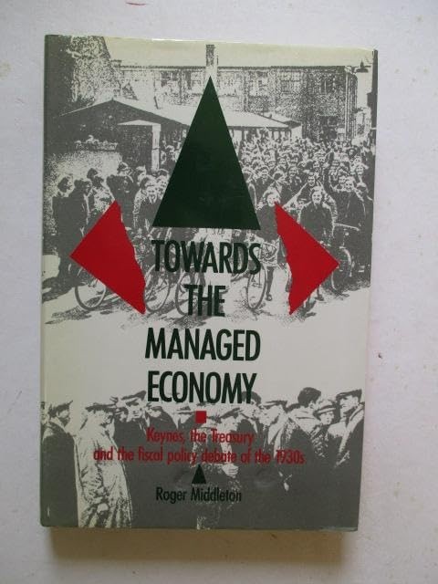 Towards the Managed Economy