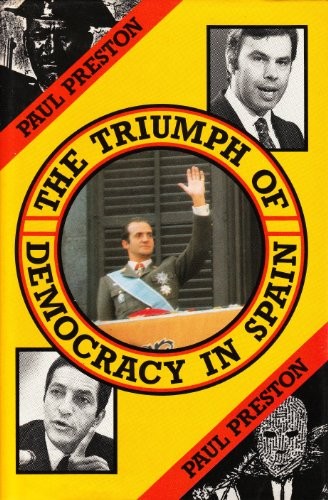 The Triumph of Democracy in Spain