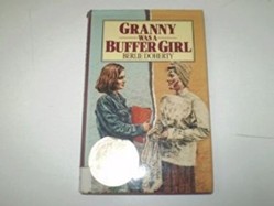 Granny Was a Buffer Girl