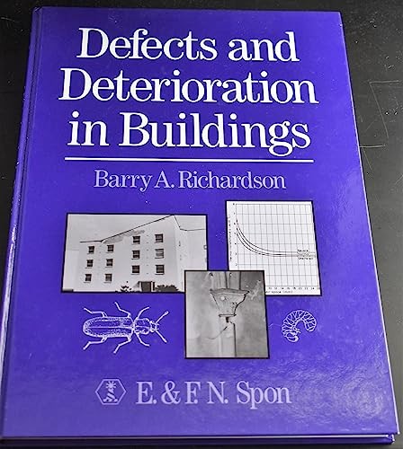 Defects and Deterioration in Buildings