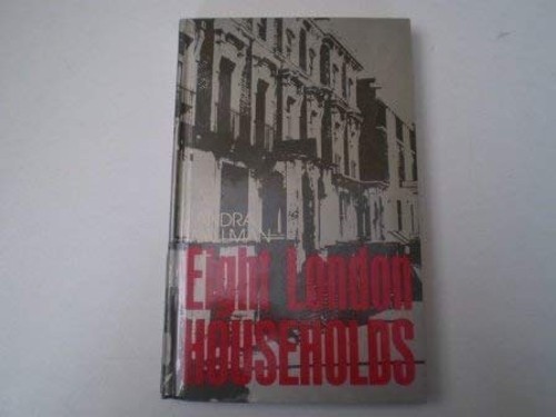 Eight London Households