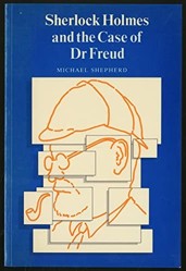 Sherlock Holmes and the Case of Doctor Freud