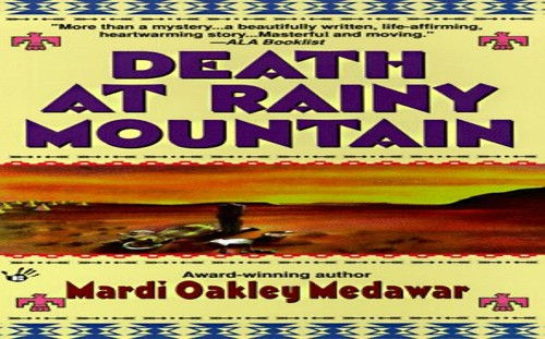 Death at Rainy Mountain