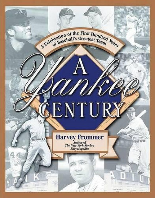 A Yankee Century
