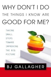 Why Don't I Do the Things I Know Are Good for Me?