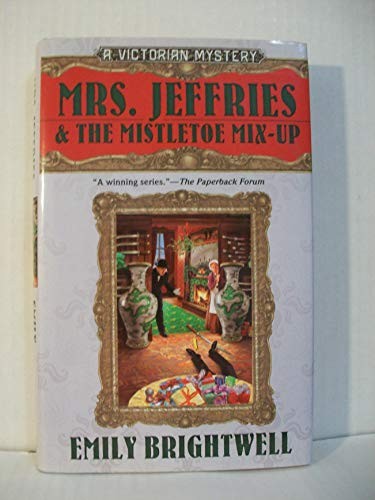 Mrs. Jeffries and the Mistletoe Mix-Up