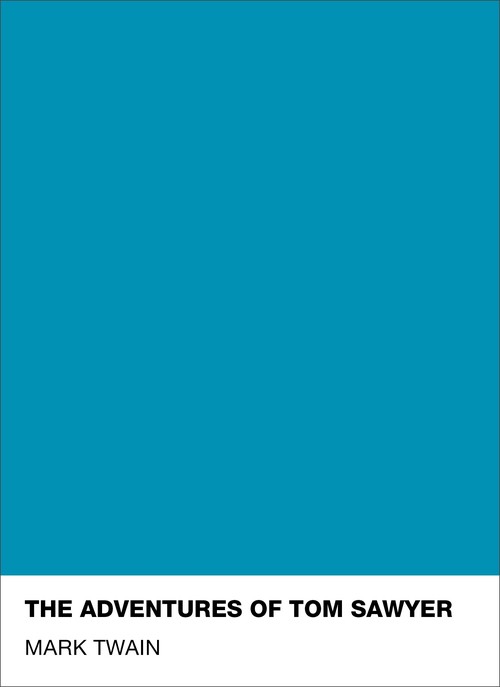 The Adventures Of Tom Sawyer: Pantone Classic