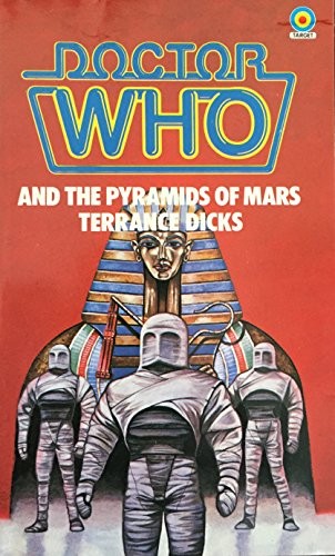 Doctor Who and the Pyramids of Mars