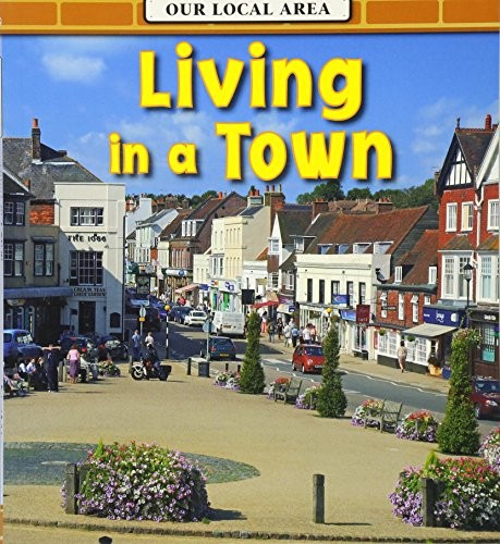 Living in a Town