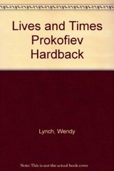 Lives and Times Prokofiev