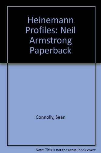 Heinemann Profiles: Neil Armstrong Paperback