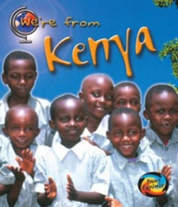 We're from Kenya