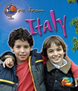 We're from Italy