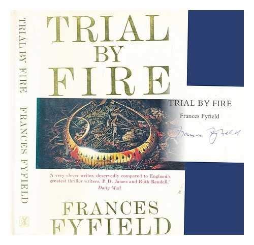 Trial by Fire