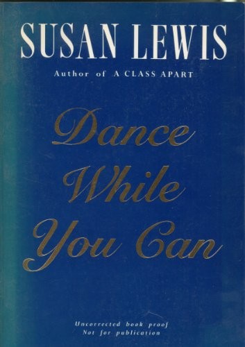 Dance While You Can