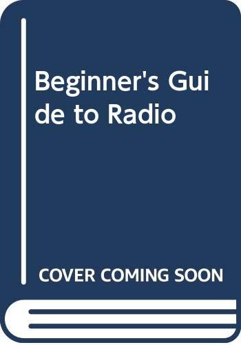 Beginner's Guide to Radio
