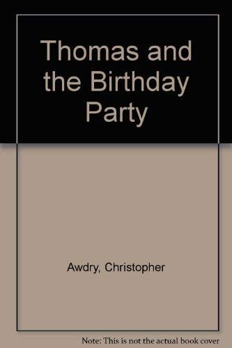 Thomas and the Birthday Party