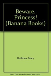 Beware, Princess!