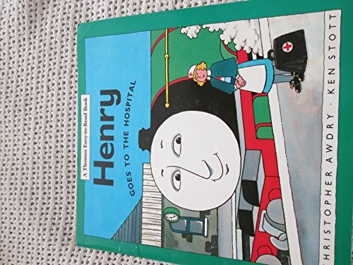 Henry Goes to Hospital
