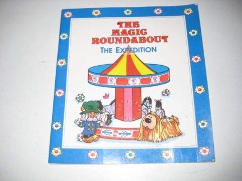 The Magic Roundabout Expedition