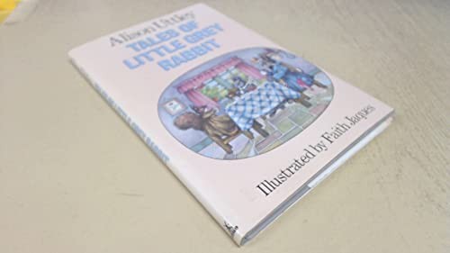 Tales of Little Grey Rabbit
