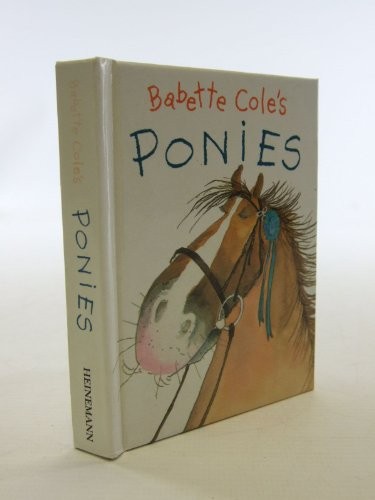 Babette Cole's Ponies