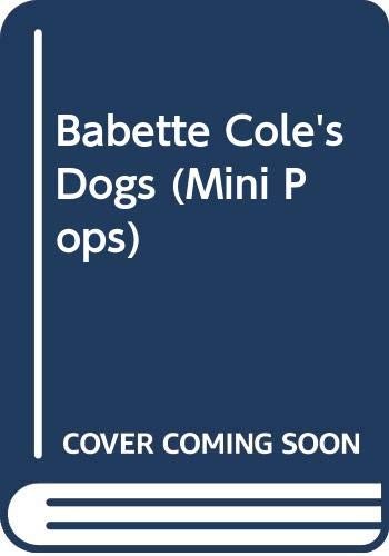 Babette Cole's Dogs