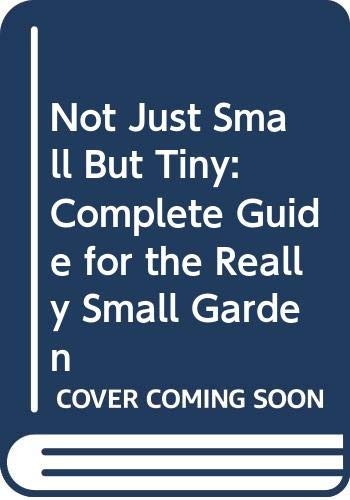 Not Just Small But Tiny