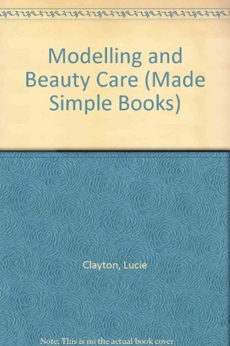 Modelling and Beauty Care