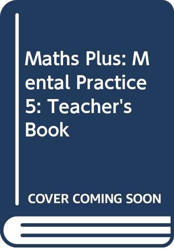 Maths Plus: Mental Practice 5