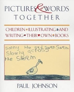 Pictures and Words Together